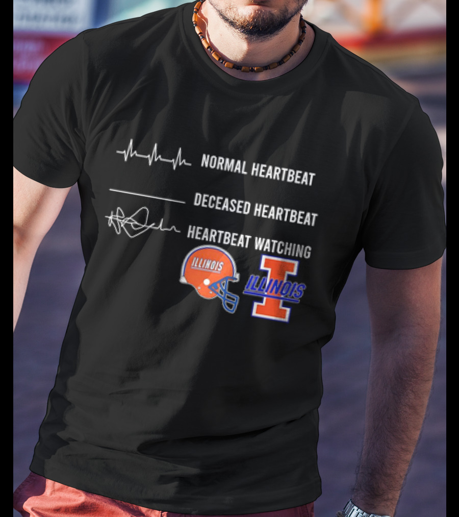Normal Heartbeat Deceased Heartbeat Heartbeat Watching Illinois Fighting Illini T-Shirt