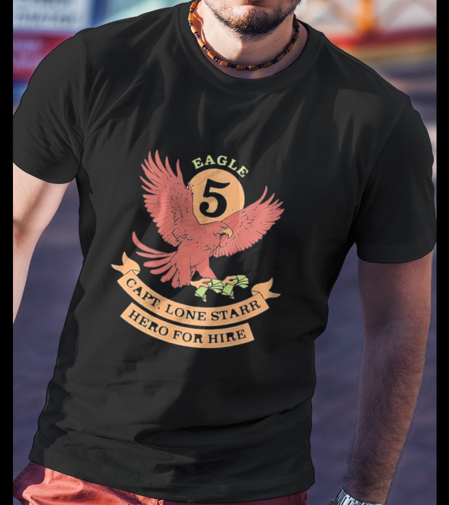 Eagle 5 Capt. Lone Starr Hero For Hire Vintage Spaceballs Emblem T-Shirt