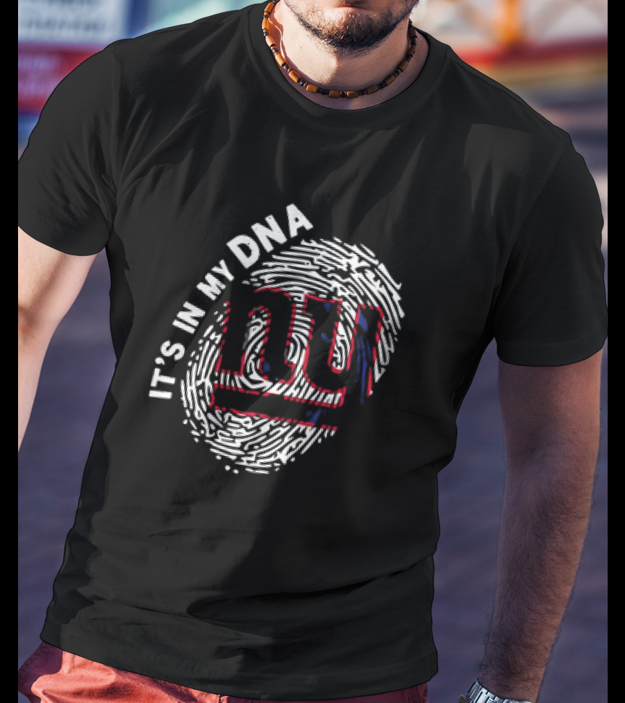 It's In My DNA NY Giants Fingerprint T-Shirt