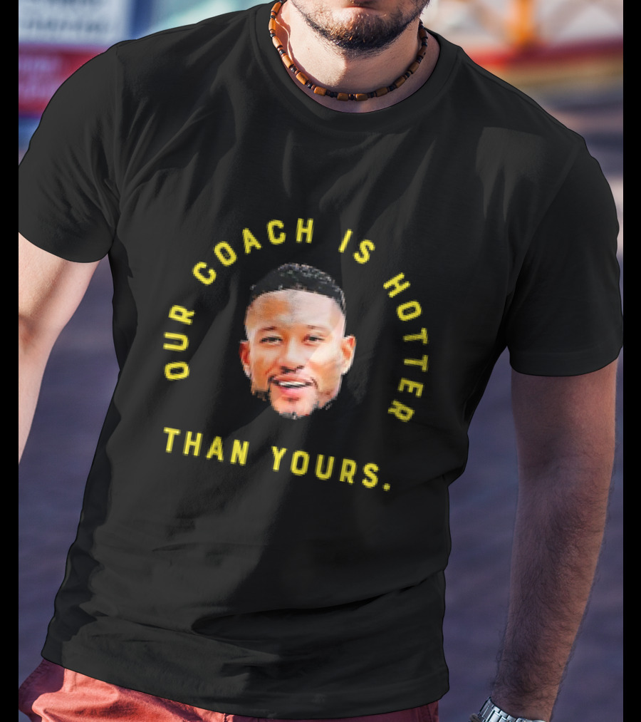 Notre Dame Fighting Irish Marcus Freeman Our Coach Is Hotter Than Yours T-Shirt