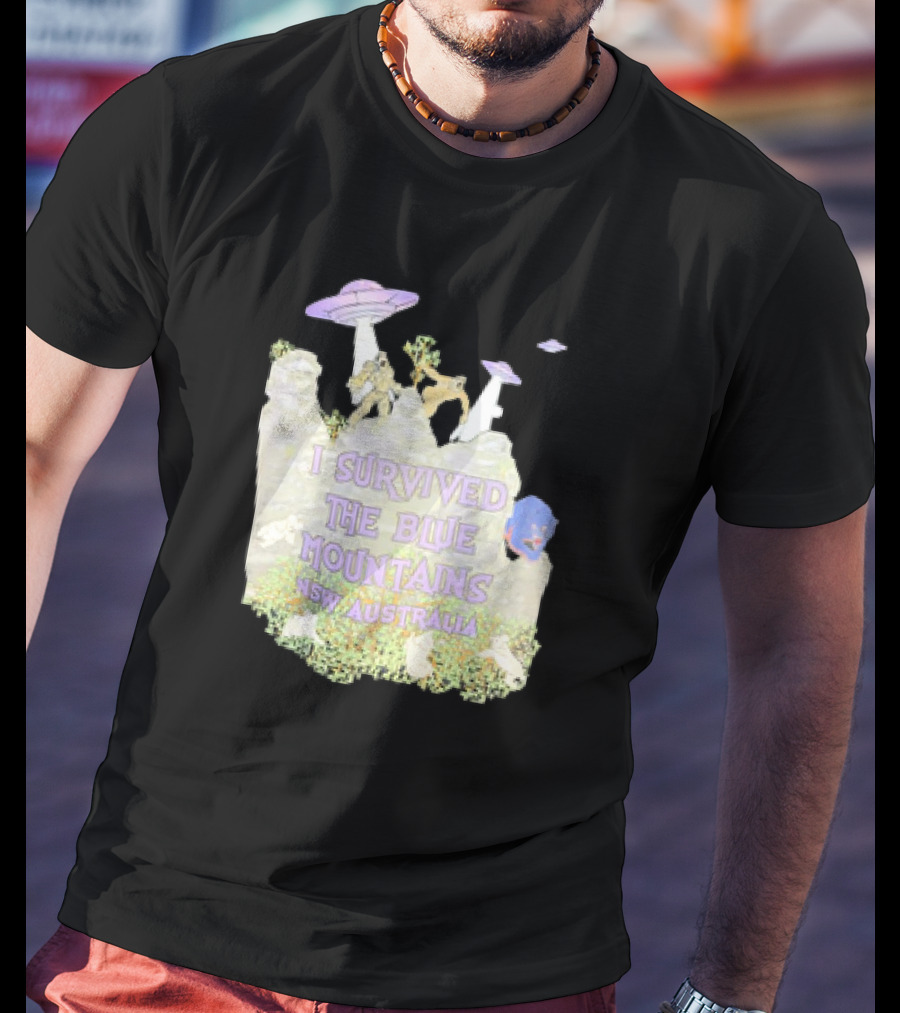 I Survived UFO Encounter In The Blue Mountains NSW Australia T-Shirt