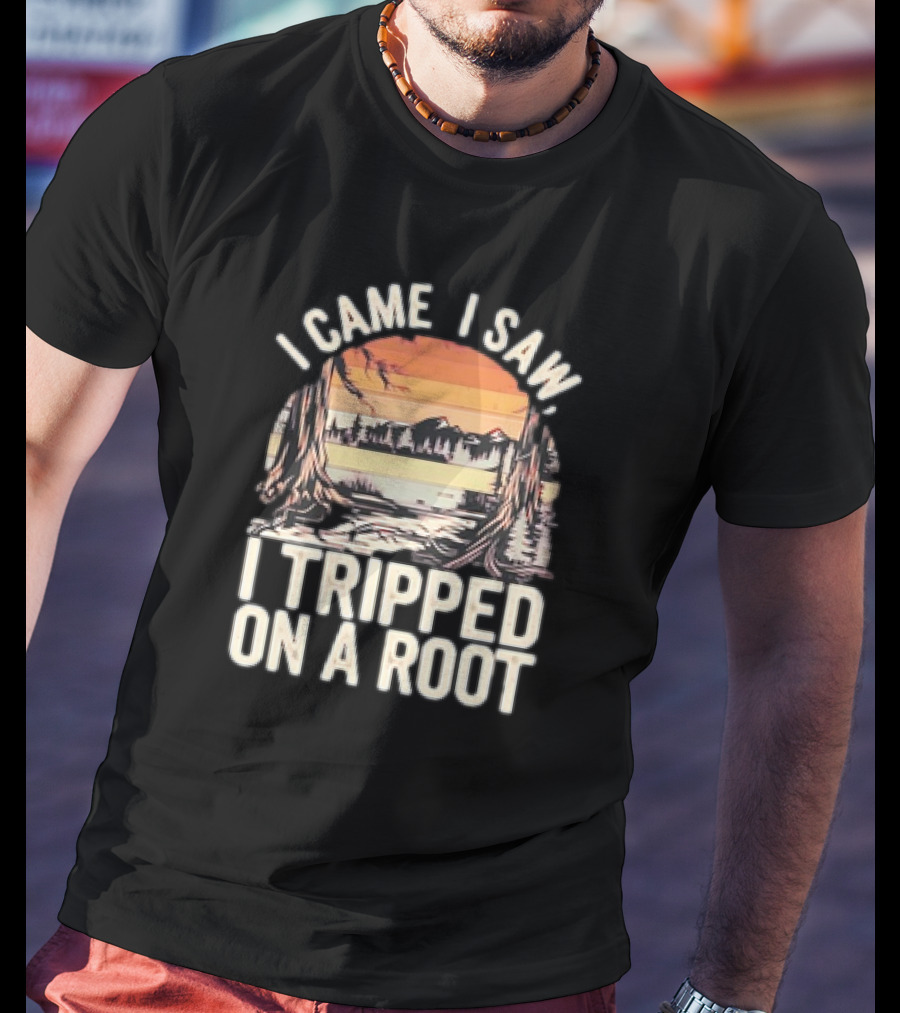 I Came I Saw I Tripped On A Root Vintage Sunset Forest Scene T-Shirt