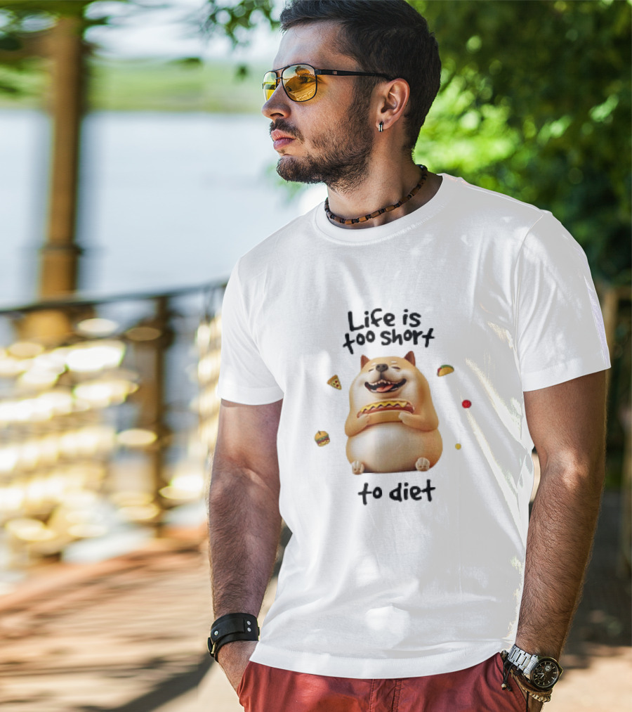 Shiba Inu Dog Enjoying Life Is Too Short To Diet Pizza Hotdog Burger Taco T-Shirt