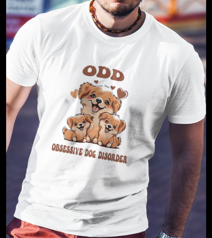 ODD Obsessive Dog Disorder Cute Puppy Family With Hearts T-Shirt