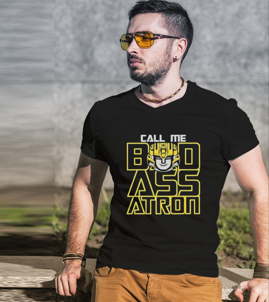 Call Me Badassatron Bumblebee Transformers Iconic Character T-Shirt