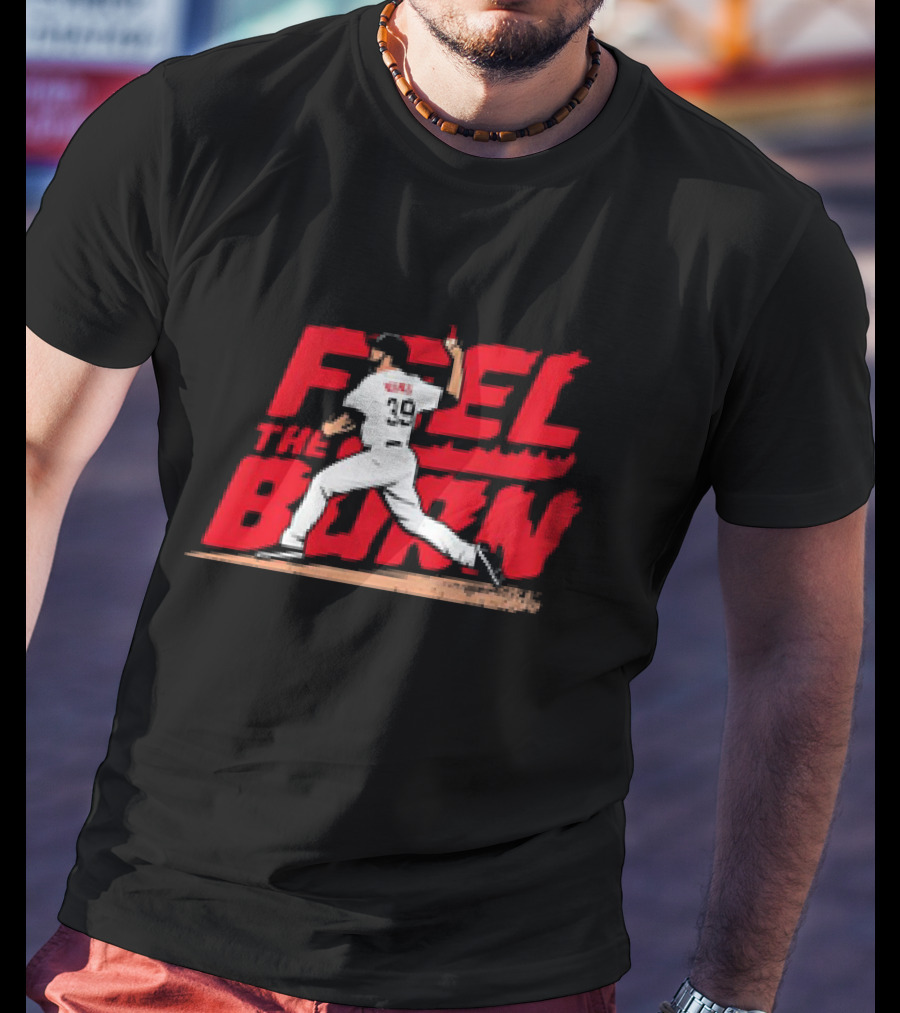 Feel The Burn Corbin Burnes Arizona Diamondbacks T-Shirt