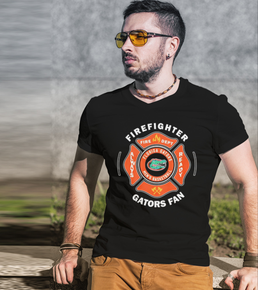 Firefighter Florida Gators Men's Basketball Always Ready Gators Fan T-Shirt
