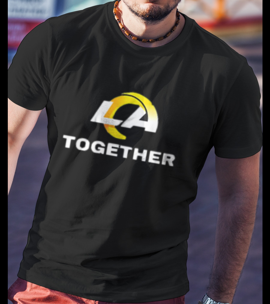 Los Angeles Rams LA Together T-Shirt