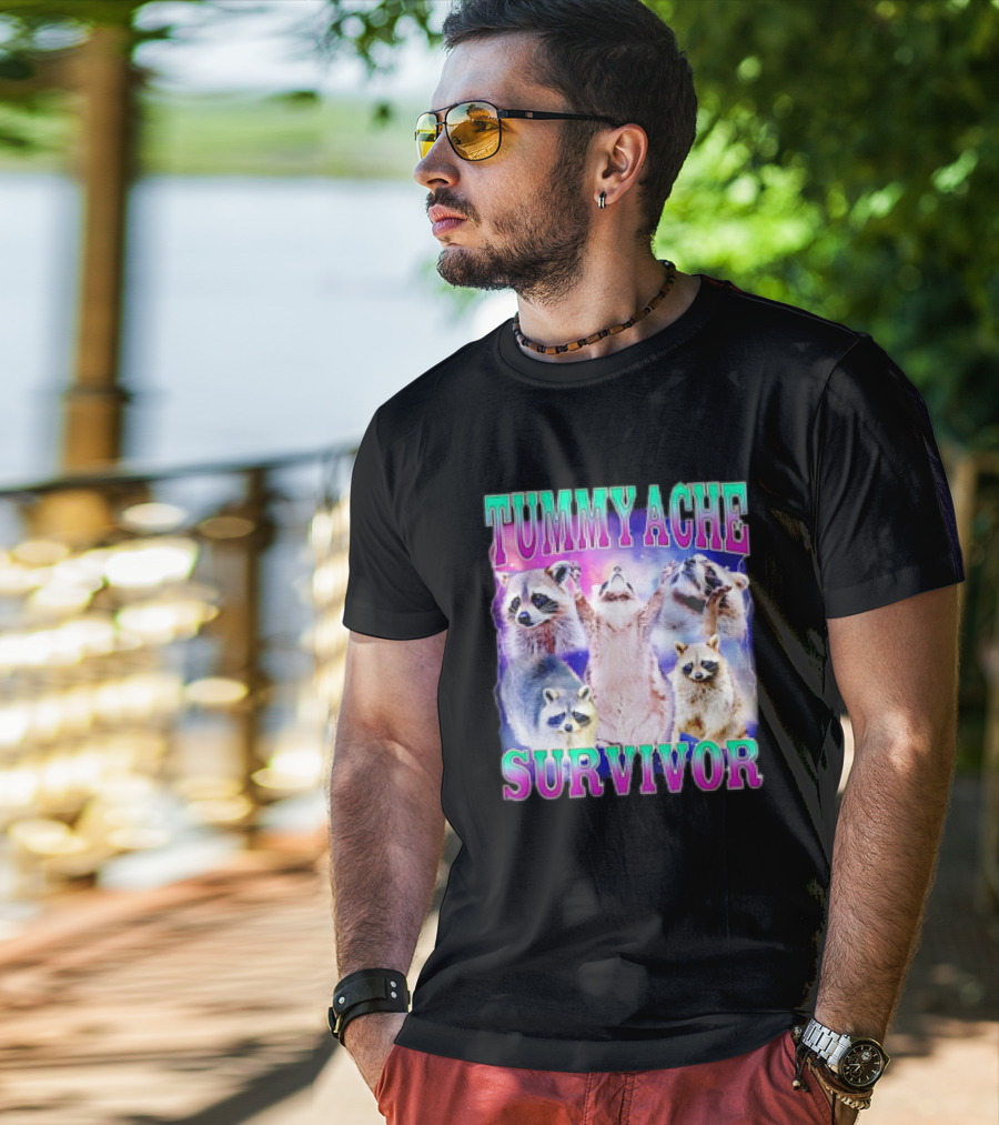 TUMMY ACHE SURVIVOR Raccoon Meme Group Cheers T-Shirt