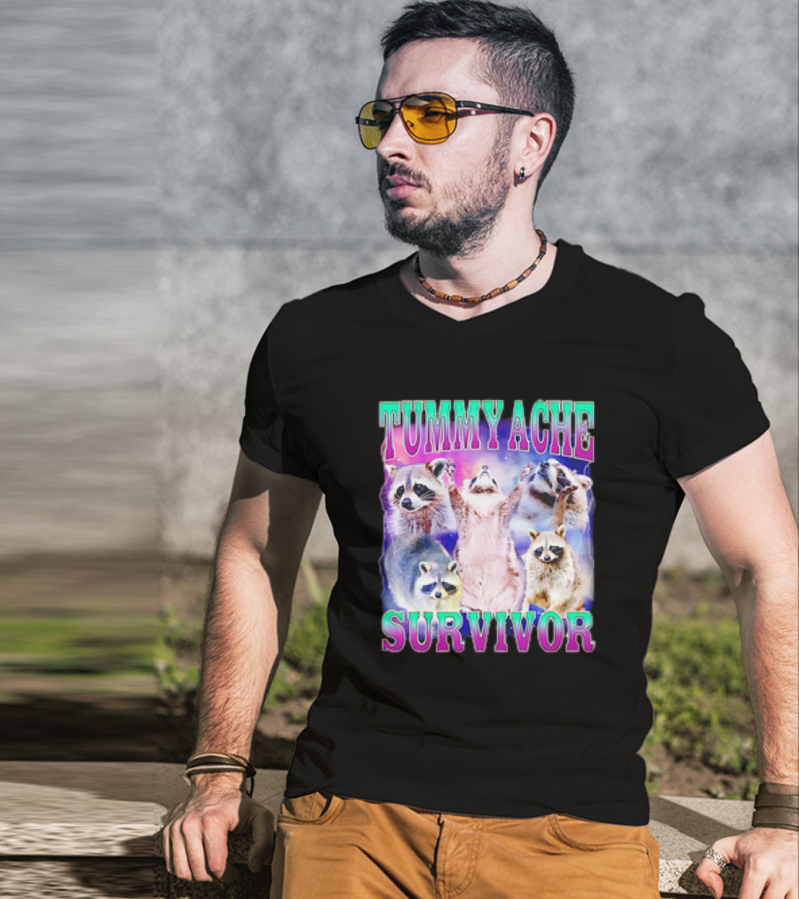 TUMMY ACHE SURVIVOR Raccoon Meme Group Cheers T-Shirt