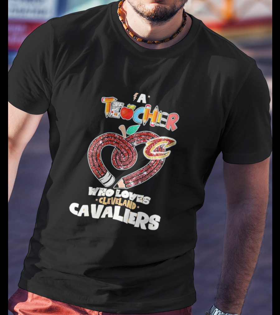 Teacher Heart Pencil Apple Cleveland Cavaliers T-Shirt