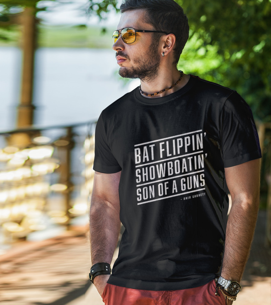 Bat Flippin' Showboatin' Son Of A Guns Amir Garrett T-Shirt