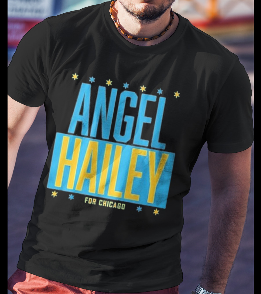 Angel Hailey For Chicago T-Shirt