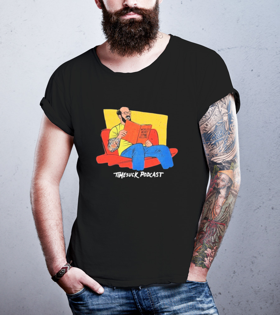 Bad Magic Timesuck Podcast Light Reading World's Worst Serial Killers Sofa T-Shirt