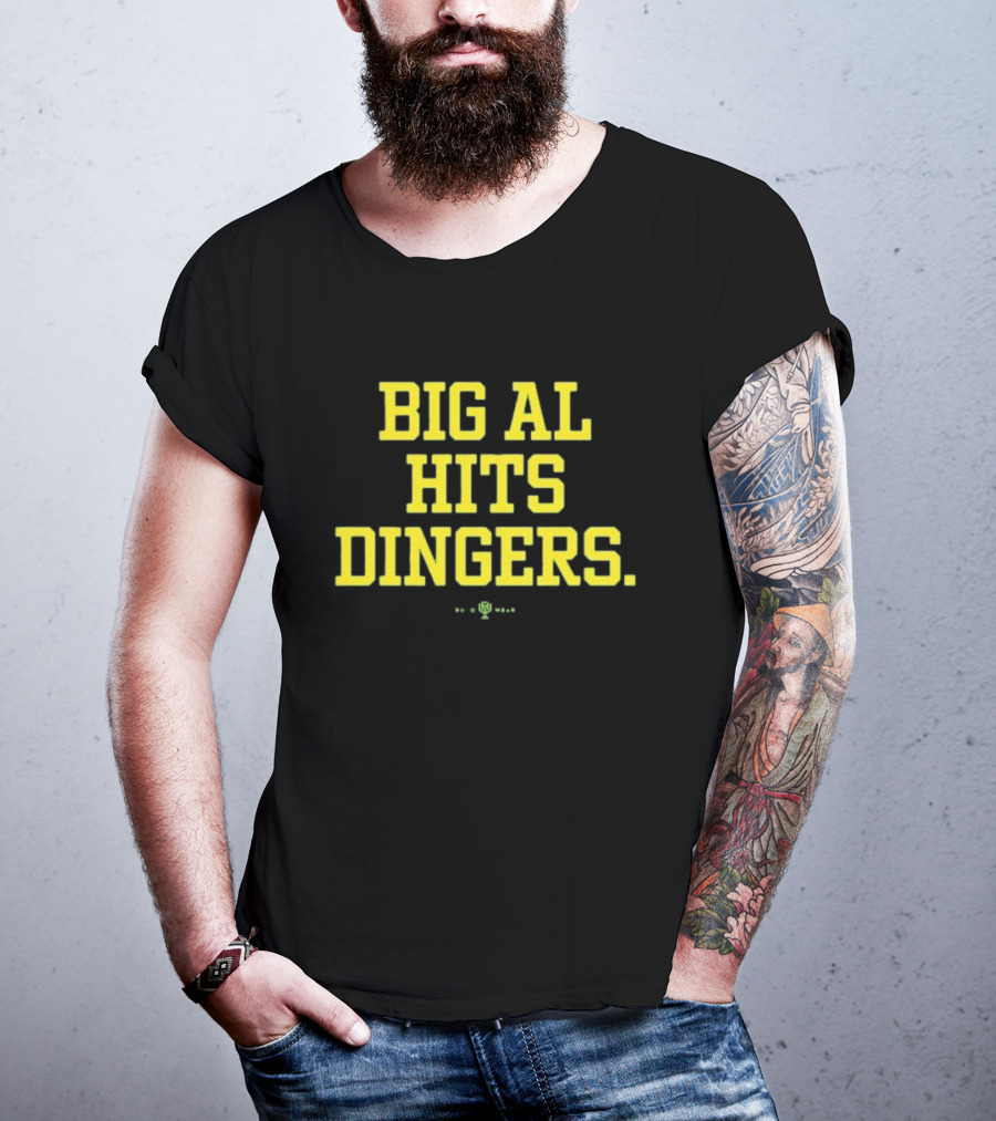 Big Al Hits Dingers Baseball Quote Yellow Text T-Shirt