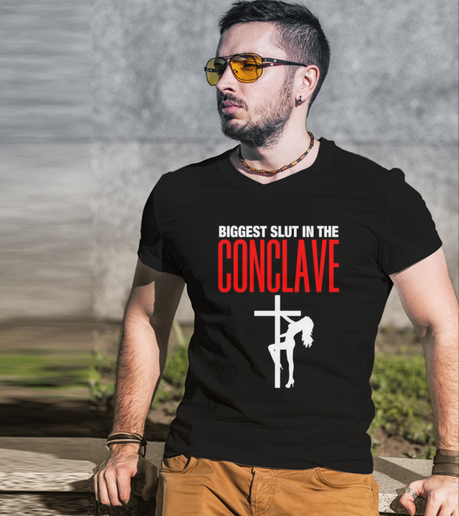 Biggest Slut In The Conclave Cross Silhouette T-Shirt
