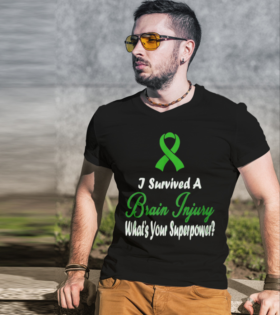 I Survived A Brain Injury What's Your Superpower? T-Shirt