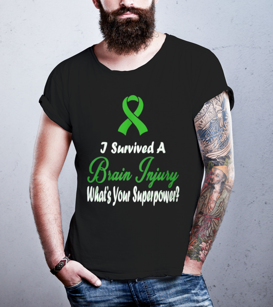 I Survived A Brain Injury What's Your Superpower? T-Shirt