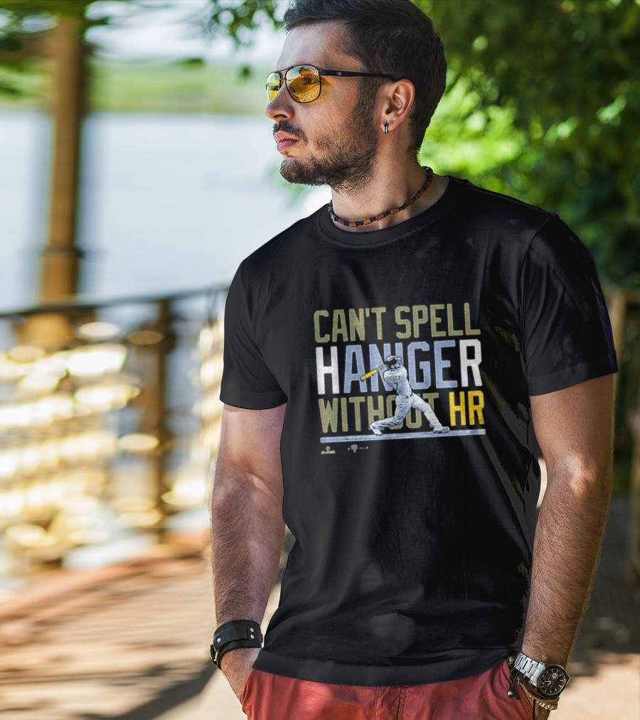 CAN'T SPELL HANIGER WITHOUT HR BASEBALL BATTER SWINGING ICONIC MLB REFERENCE T-Shirt