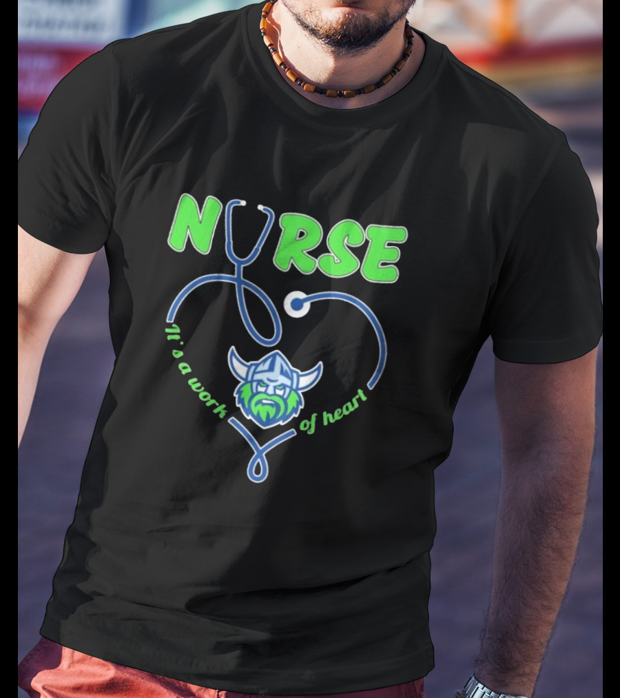 Nurse It's A Work Of Heart Canberra Raiders Stethoscope Viking Helmet T-Shirt