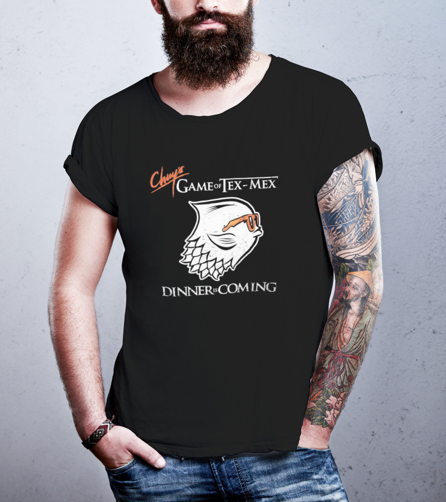 Chuy’s Game Of Tex-Mex Dinner Is Coming Cool Sunglasses Owl Design T-Shirt