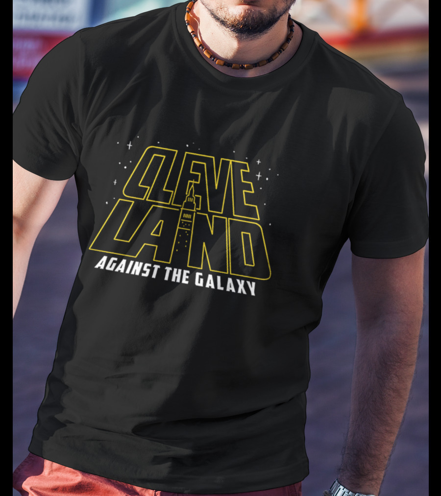Cleveland Against The Galaxy Tower And Stars Fantasy Style T-Shirt
