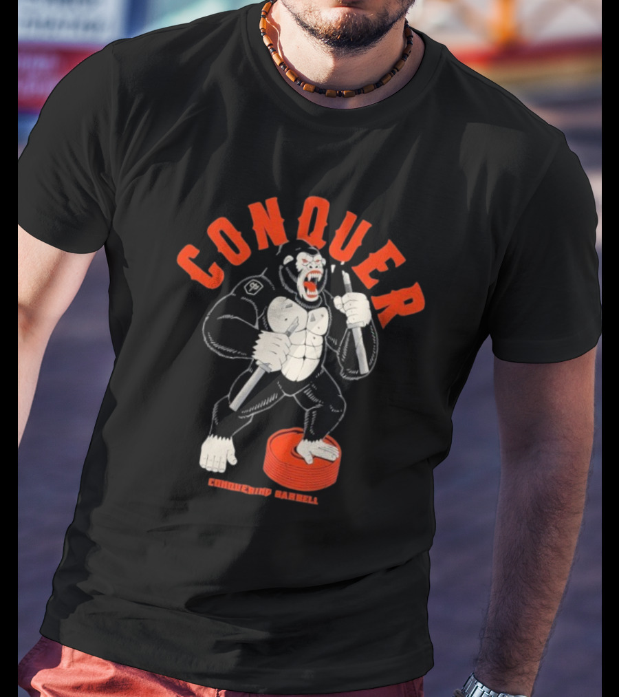 Conquer Raging Gorilla Conquering Barbell Motivational Fitness Apparel T-Shirt