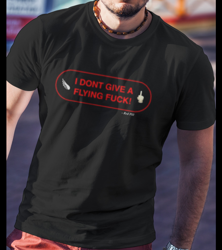 I DON'T GIVE A FLYING FUCK Red Oval With White Feather And Middle Finger T-Shirt