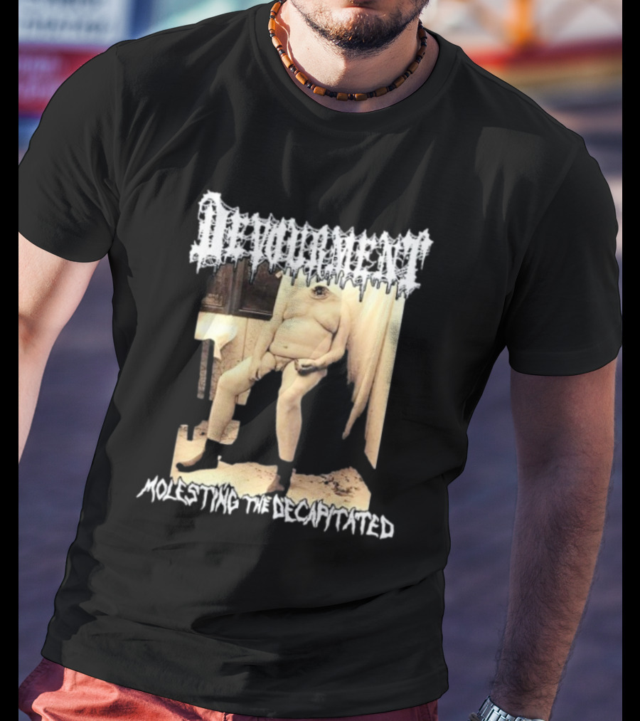 Devourment Molesting The Decapitated Graphic With Figure And Text T-Shirt