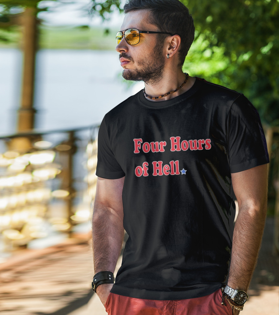 Four Hours Of Hell Red Text With Blue Star T-Shirt