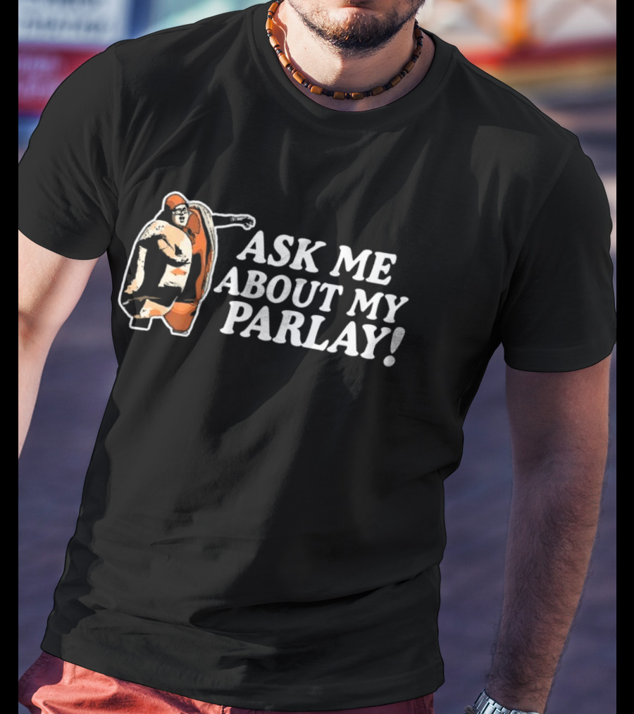 Ask Me About My Parlay Bowling Strike Theme T-Shirt