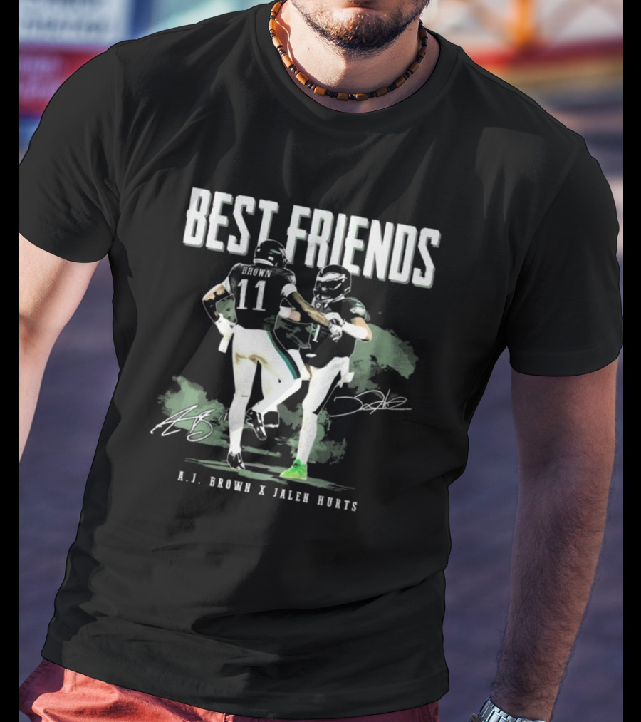 Best Friends AJ Brown X Jalen Hurts Signatures Football Celebration 2025 T-Shirt