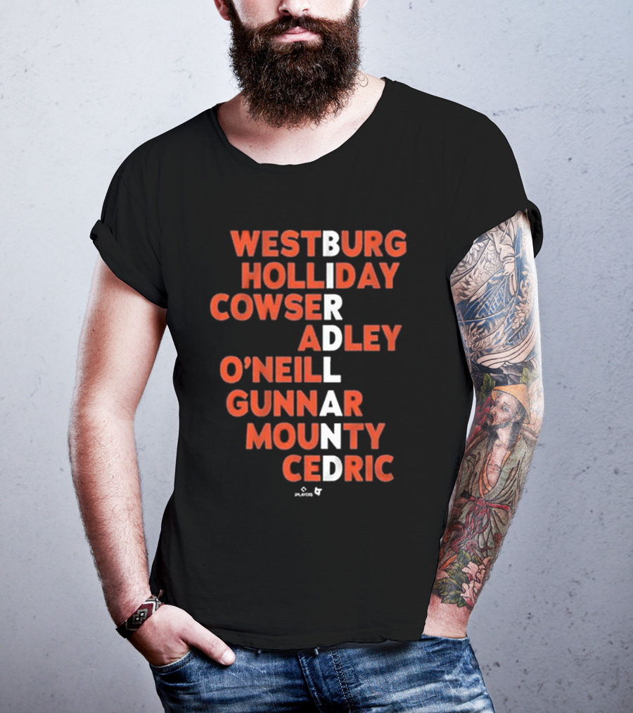 WESTBURG HOLLIDAY COWSER ADLEY O'NEILL GUNNAR MOUNTY CEDRIC BIRDLAND 2025 T-Shirt