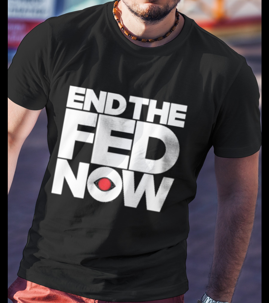 Bitcoin Magazine End The Fednow T-Shirt