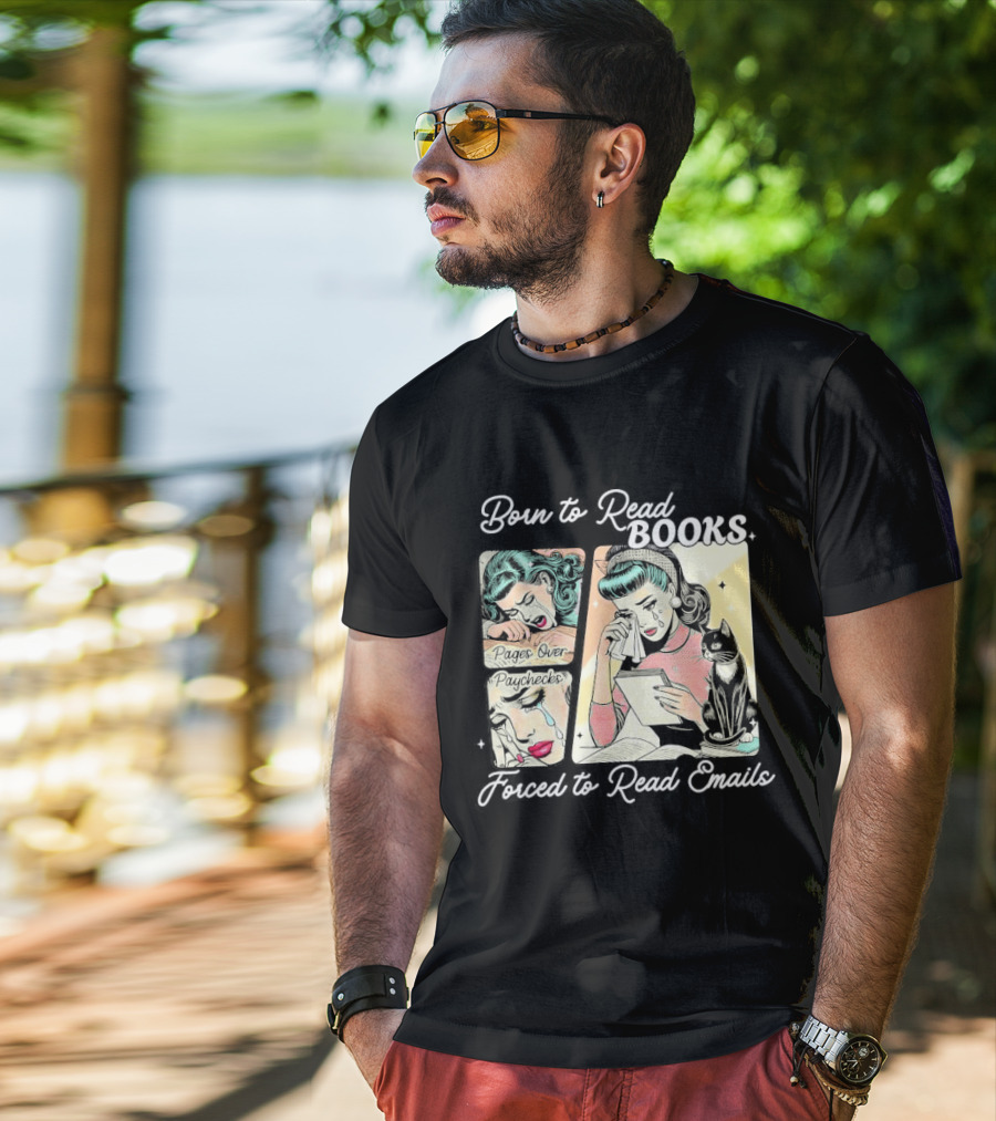 Born To Read Books Forced To Read Emails Retro Comic Style 2025 T-Shirt