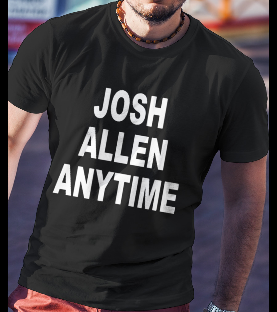 Br_Betting Josh Allen Anytime Buffalo Bills NFL T-Shirt