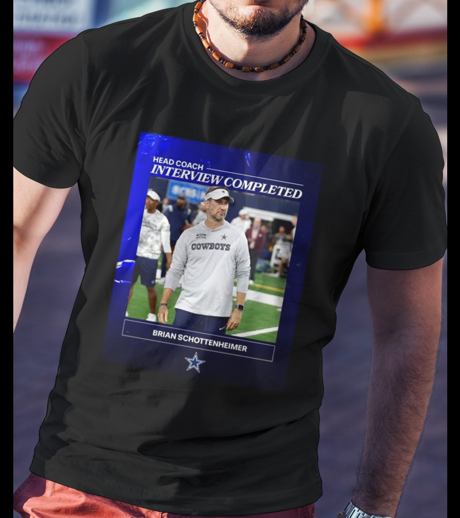 Brian Schottenheimer Head Coach Interview Completed T-Shirt