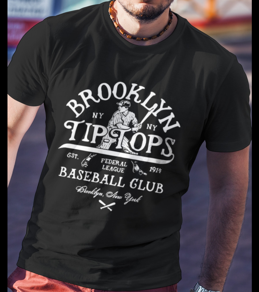 Brooklyn Tip Tops Baseball Club Brooklyn New York Federal League Est 1914 T-Shirt