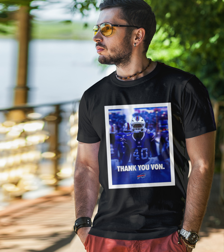 Buffalo Bills NFL Football Thank You Von Miller Go Bills Bills Mafia T-Shirt