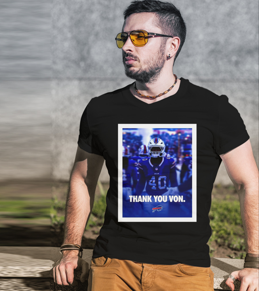 Buffalo Bills NFL Football Thank You Von Miller Go Bills Bills Mafia T-Shirt