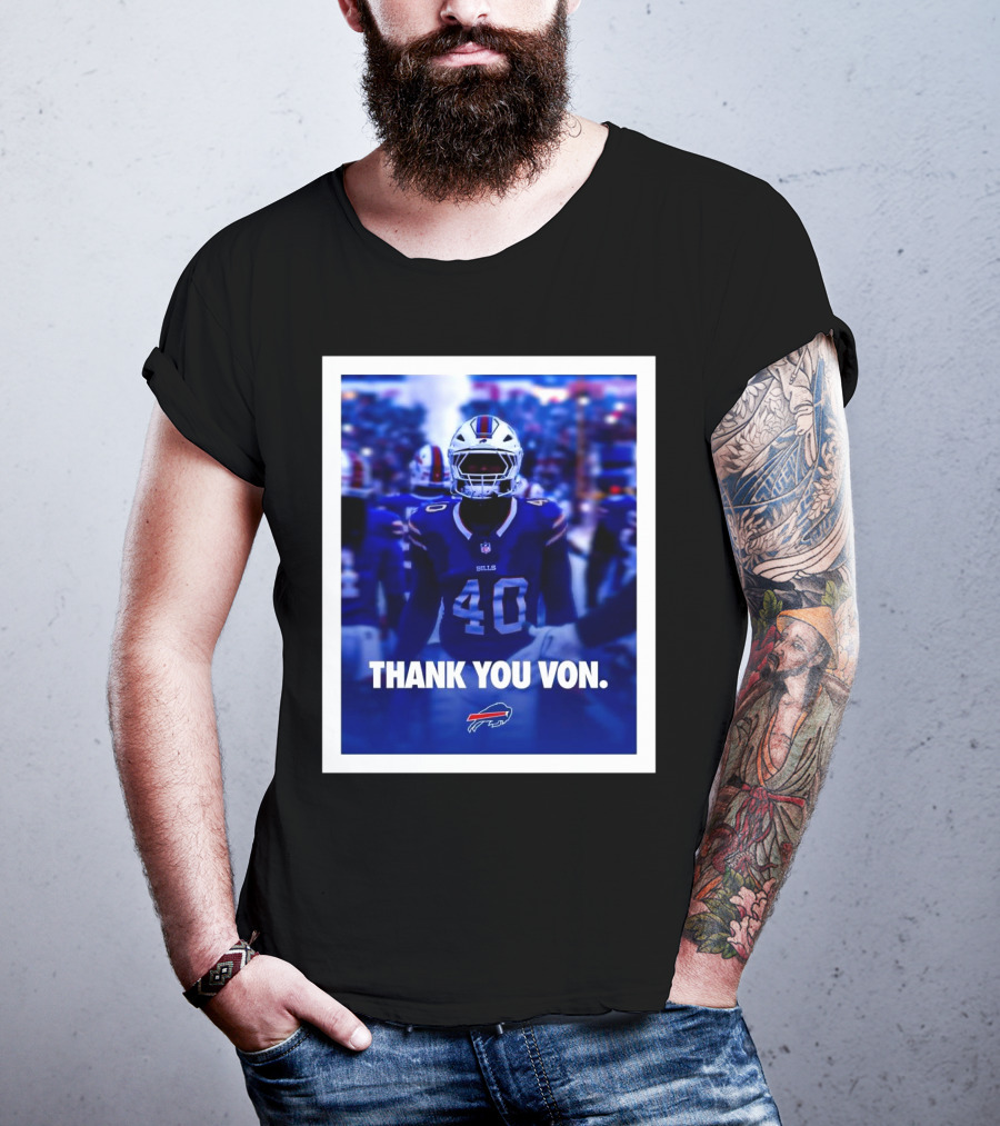 Buffalo Bills NFL Football Thank You Von Miller Go Bills Bills Mafia T-Shirt