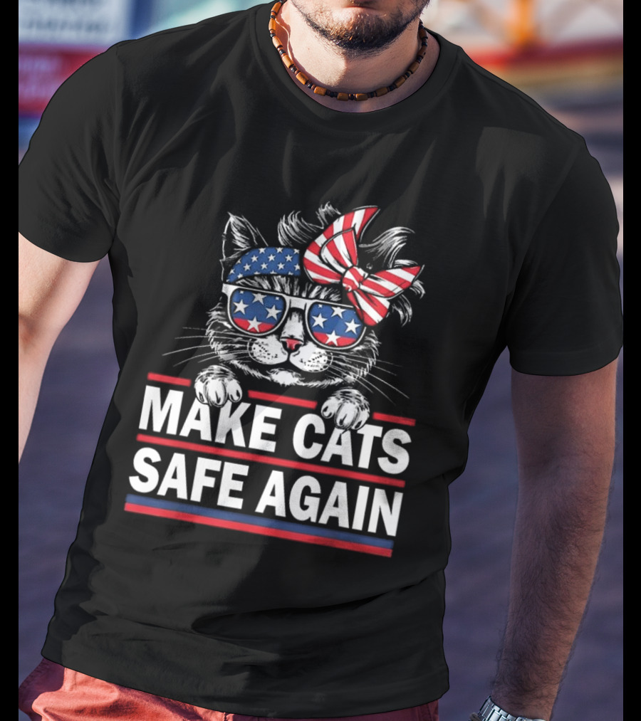 Cats Safe Again Funny Cat Lover USA Flag T-Shirt