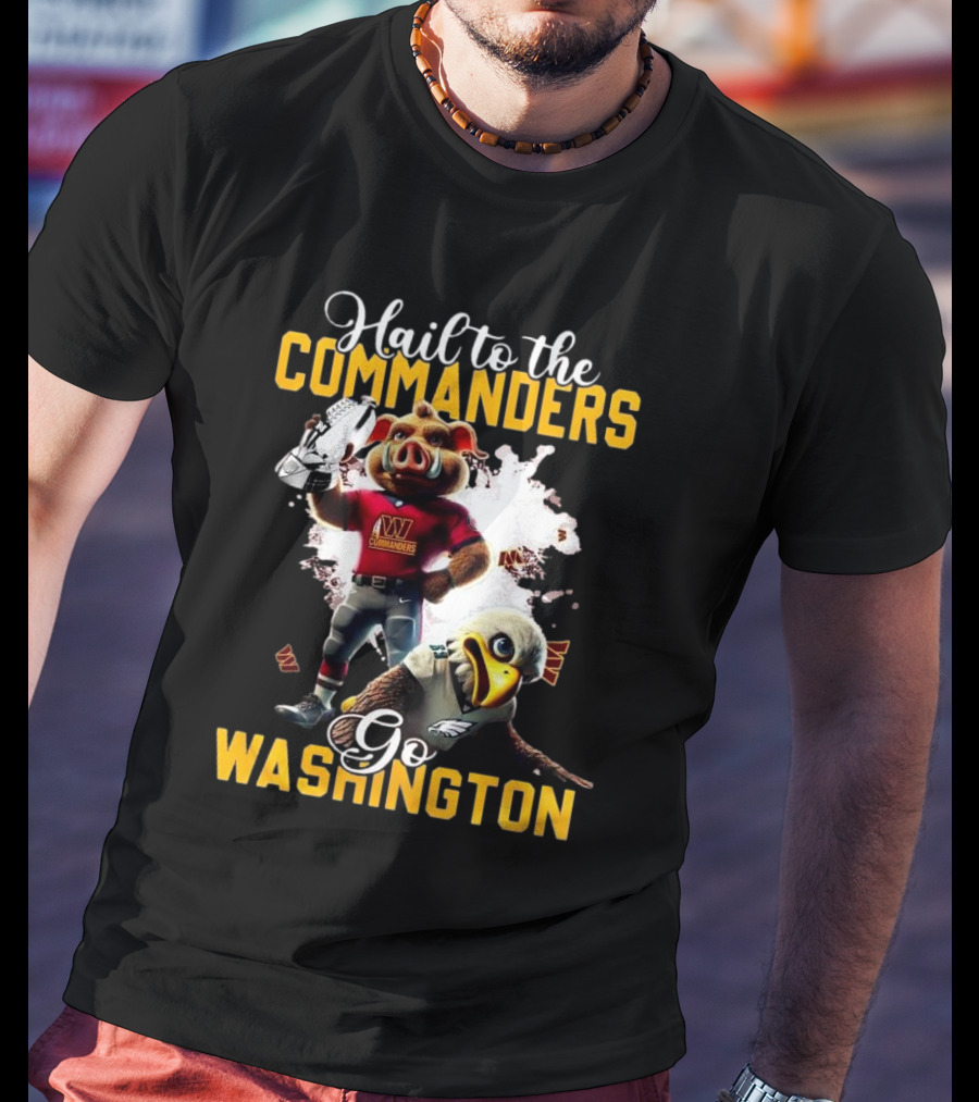 Champs On Our Way To The Washington Commanders Hail To The Go Mascot 2025 T-Shirt