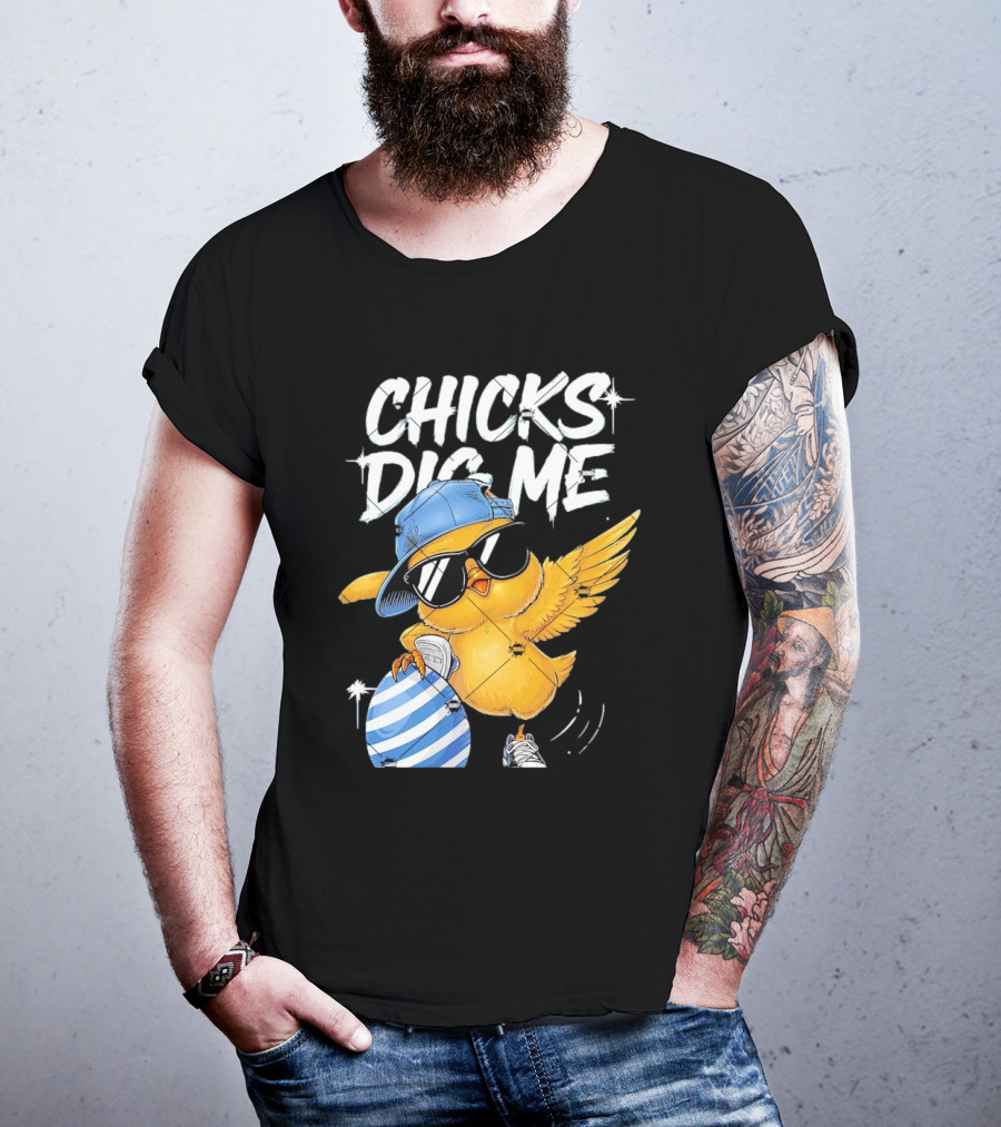 Chicks Dig Me Egg Cool Easter Day T-Shirt