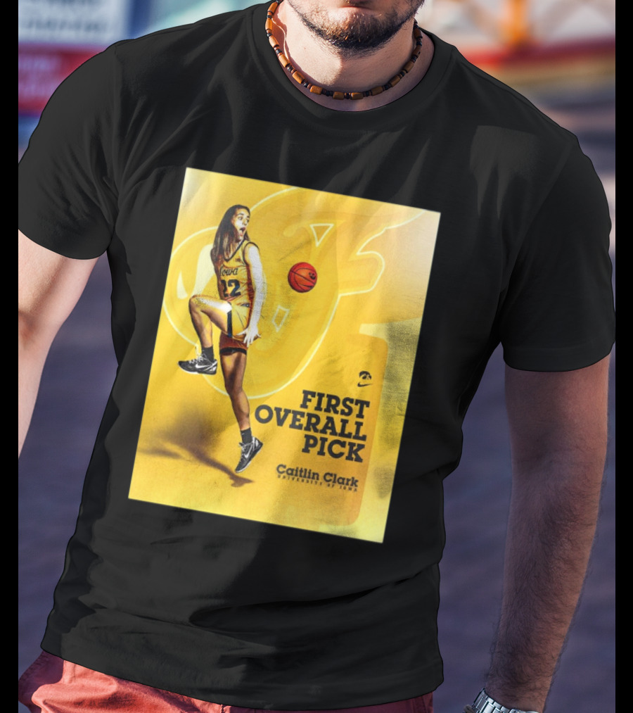 Clark Iowa Hawkeyes Is First Overall Pick To WNBA By Indiana Fever T-Shirt