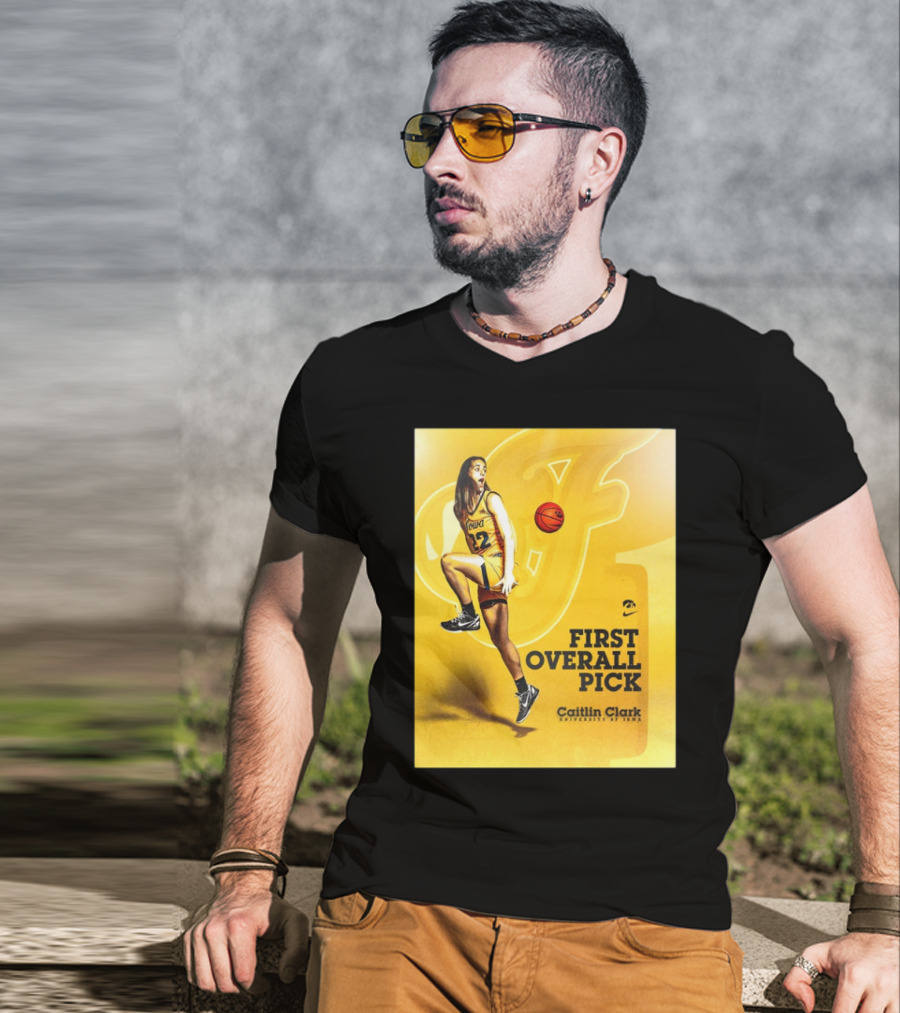 Clark Iowa Hawkeyes Is First Overall Pick To WNBA By Indiana Fever T-Shirt