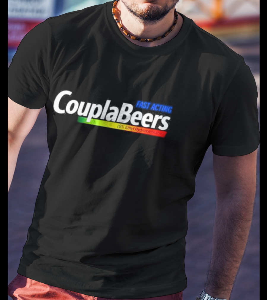 Coupla Beers Fact Acting T-Shirt