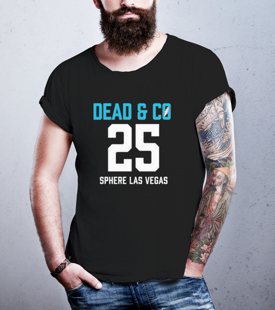 Dead & Company Sphere Las Vegas 2025 I Need A Miracle T-Shirt