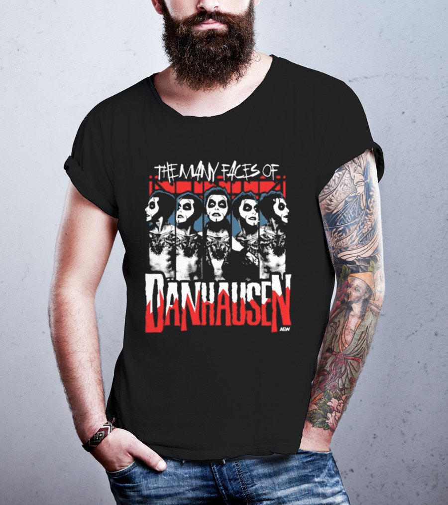 Danhausen – The Many Faces Of Danhausen T-Shirt