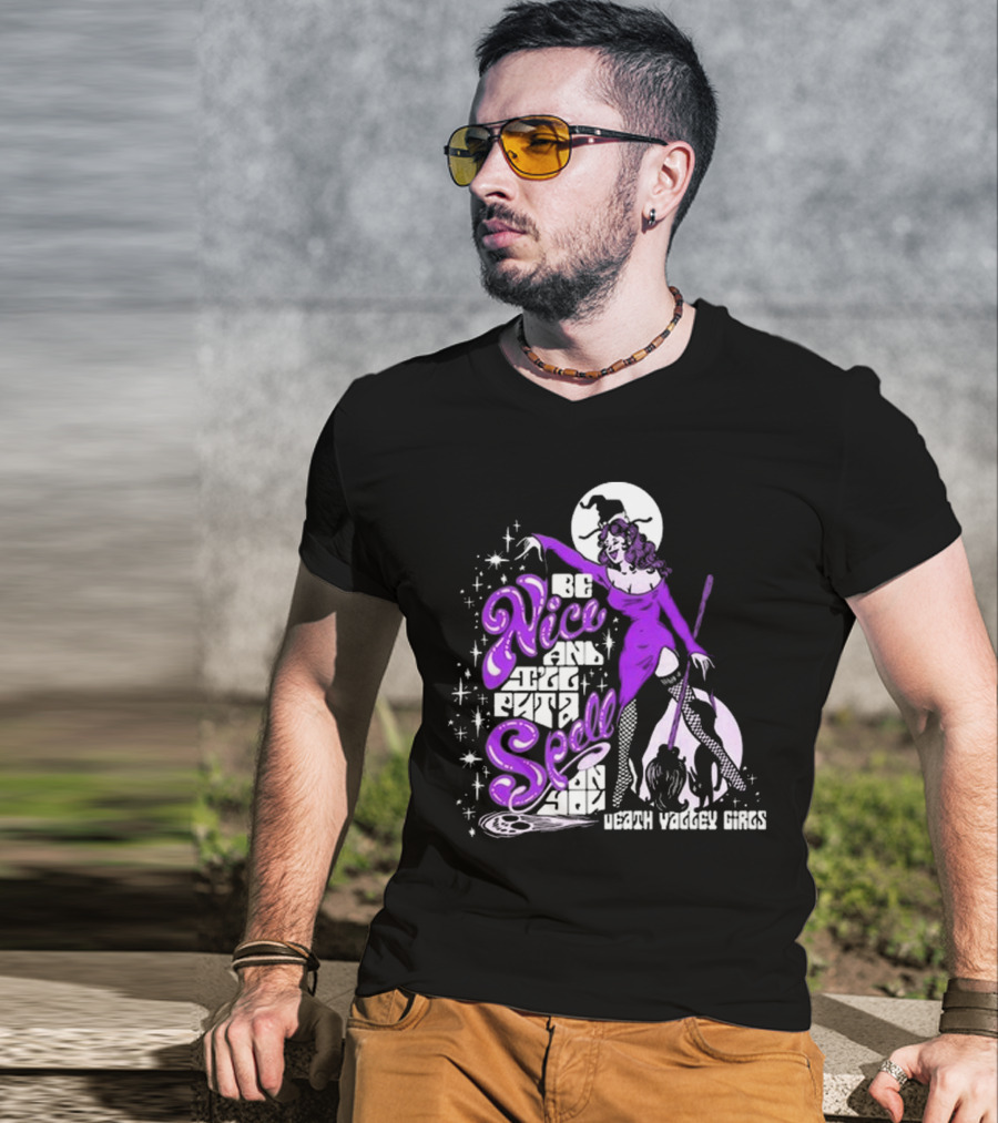 Death Valley Girls Be Nice T-Shirt